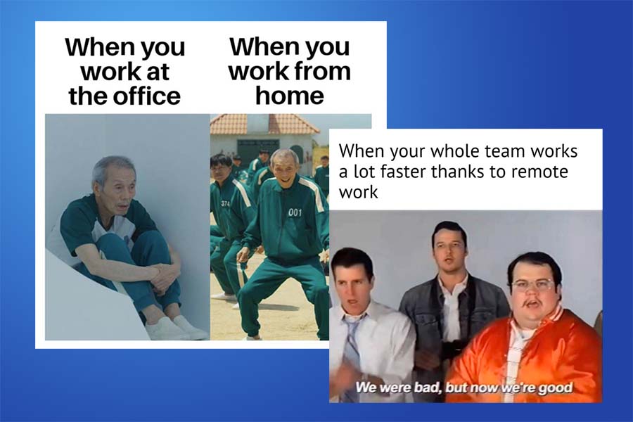 35 Working from Home Memes every Remote Worker can relate to
