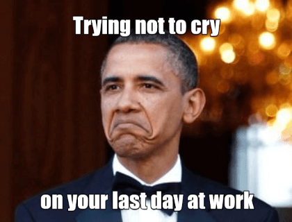 Obama last day of work meme