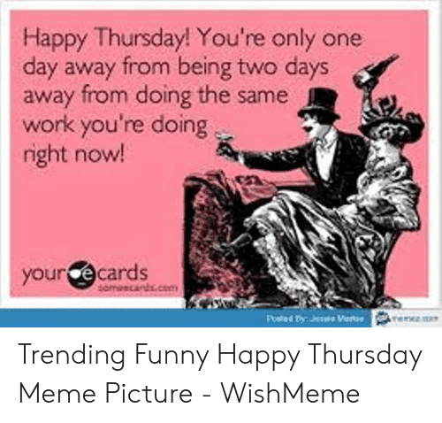 Happy Thursday Meme