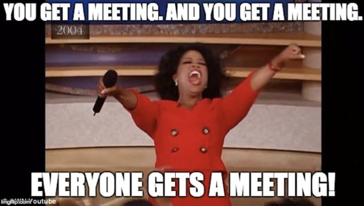 Everyone gets a meeting meme